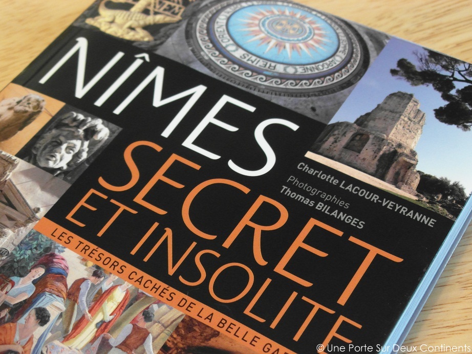 Nîmes secret et insolite