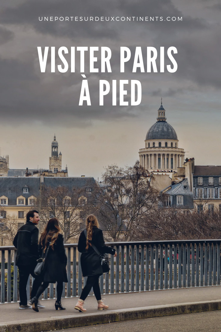Visiter Paris à pied